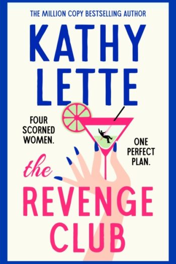 Kathy Lette Revenge Club